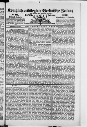 Königlich privilegirte Berlinische Zeitung von Staats- und gelehrten Sachen vom 17.11.1900