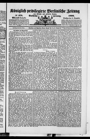 Königlich privilegirte Berlinische Zeitung von Staats- und gelehrten Sachen vom 11.12.1900