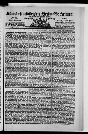 Königlich privilegirte Berlinische Zeitung von Staats- und gelehrten Sachen vom 21.02.1901