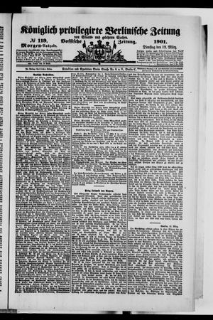 Königlich privilegirte Berlinische Zeitung von Staats- und gelehrten Sachen vom 12.03.1901