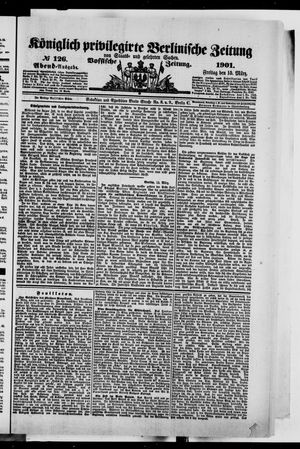 Königlich privilegirte Berlinische Zeitung von Staats- und gelehrten Sachen vom 15.03.1901