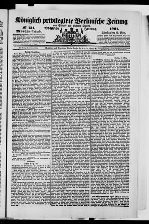 Königlich privilegirte Berlinische Zeitung von Staats- und gelehrten Sachen vom 19.03.1901