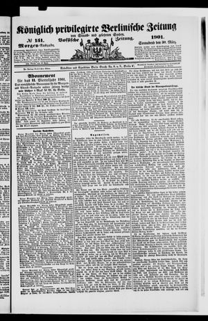Königlich privilegirte Berlinische Zeitung von Staats- und gelehrten Sachen on Mar 30, 1901