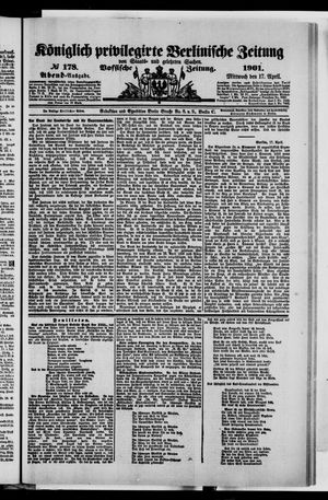 Königlich privilegirte Berlinische Zeitung von Staats- und gelehrten Sachen vom 17.04.1901
