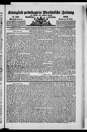 Königlich privilegirte Berlinische Zeitung von Staats- und gelehrten Sachen vom 22.04.1901
