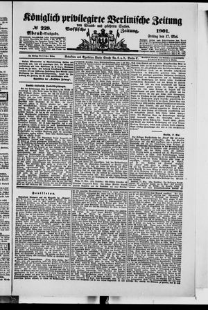 Königlich privilegirte Berlinische Zeitung von Staats- und gelehrten Sachen vom 17.05.1901