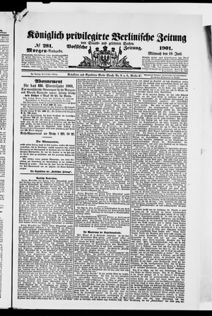 Königlich privilegirte Berlinische Zeitung von Staats- und gelehrten Sachen vom 19.06.1901