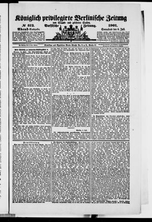 Königlich privilegirte Berlinische Zeitung von Staats- und gelehrten Sachen vom 06.07.1901