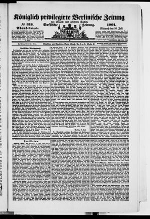 Königlich privilegirte Berlinische Zeitung von Staats- und gelehrten Sachen vom 10.07.1901