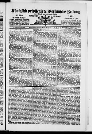 Königlich privilegirte Berlinische Zeitung von Staats- und gelehrten Sachen vom 22.07.1901