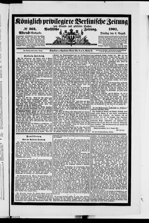 Königlich privilegirte Berlinische Zeitung von Staats- und gelehrten Sachen vom 06.08.1901
