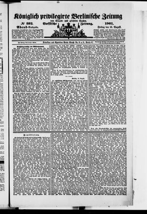 Königlich privilegirte Berlinische Zeitung von Staats- und gelehrten Sachen vom 16.08.1901