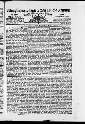 Königlich privilegirte Berlinische Zeitung von Staats- und gelehrten Sachen vom 19.08.1901