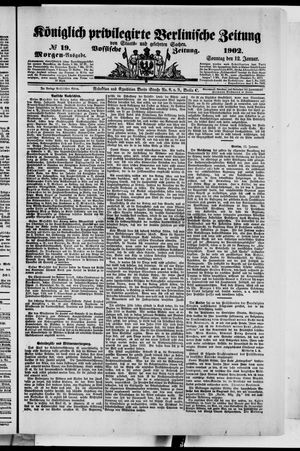 Königlich privilegirte Berlinische Zeitung von Staats- und gelehrten Sachen vom 12.01.1902