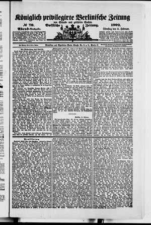 Königlich privilegirte Berlinische Zeitung von Staats- und gelehrten Sachen vom 11.02.1902
