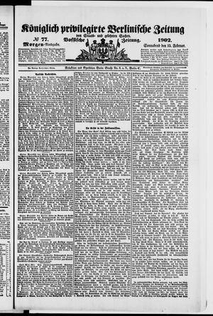 Königlich privilegirte Berlinische Zeitung von Staats- und gelehrten Sachen vom 15.02.1902