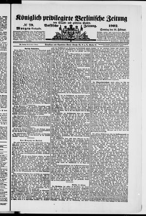 Königlich privilegirte Berlinische Zeitung von Staats- und gelehrten Sachen vom 16.02.1902