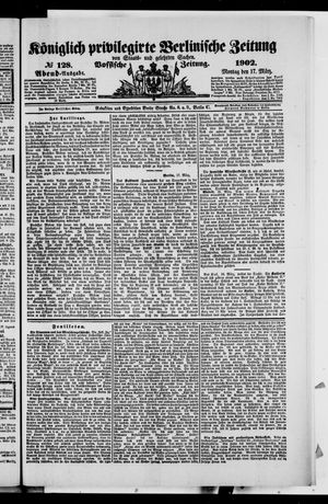 Königlich privilegirte Berlinische Zeitung von Staats- und gelehrten Sachen vom 17.03.1902