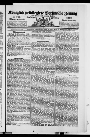 Königlich privilegirte Berlinische Zeitung von Staats- und gelehrten Sachen vom 18.03.1902