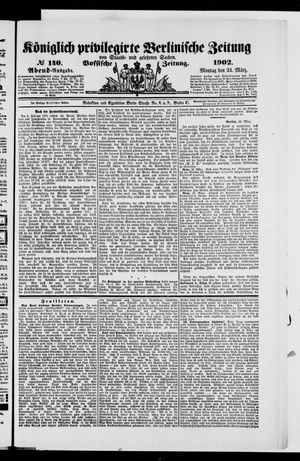 Königlich privilegirte Berlinische Zeitung von Staats- und gelehrten Sachen vom 24.03.1902