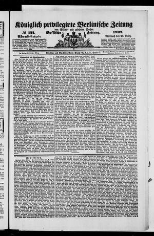 Königlich privilegirte Berlinische Zeitung von Staats- und gelehrten Sachen vom 26.03.1902