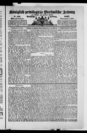 Königlich privilegirte Berlinische Zeitung von Staats- und gelehrten Sachen on Apr 2, 1902