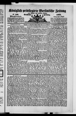 Königlich privilegirte Berlinische Zeitung von Staats- und gelehrten Sachen vom 04.04.1902