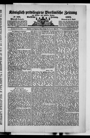 Königlich privilegirte Berlinische Zeitung von Staats- und gelehrten Sachen vom 09.04.1902