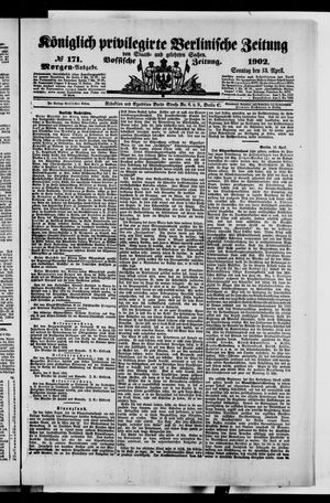 Königlich privilegirte Berlinische Zeitung von Staats- und gelehrten Sachen vom 13.04.1902