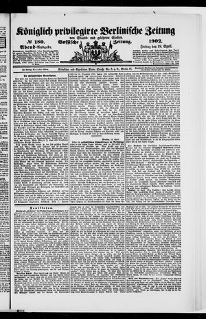 Königlich privilegirte Berlinische Zeitung von Staats- und gelehrten Sachen vom 18.04.1902