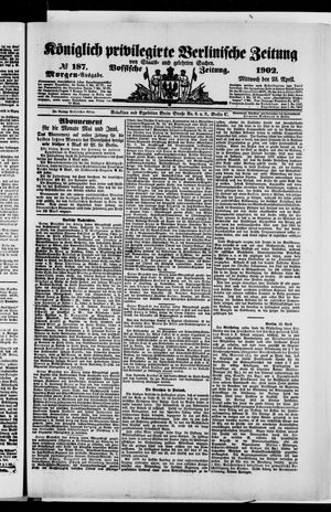 Königlich privilegirte Berlinische Zeitung von Staats- und gelehrten Sachen vom 23.04.1902