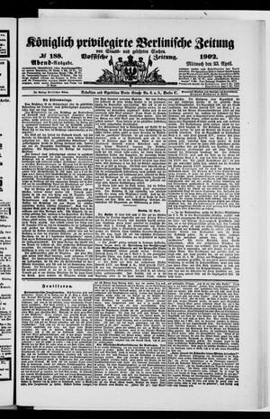 Königlich privilegirte Berlinische Zeitung von Staats- und gelehrten Sachen vom 23.04.1902