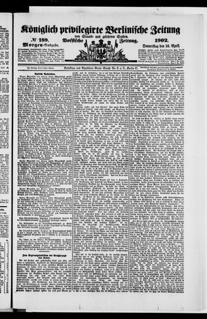 Königlich privilegirte Berlinische Zeitung von Staats- und gelehrten Sachen vom 24.04.1902
