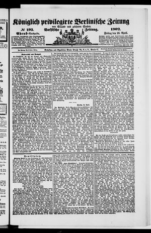 Königlich privilegirte Berlinische Zeitung von Staats- und gelehrten Sachen vom 25.04.1902