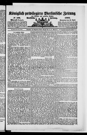 Königlich privilegirte Berlinische Zeitung von Staats- und gelehrten Sachen vom 26.04.1902