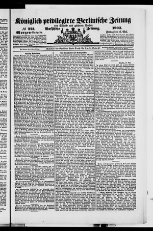 Königlich privilegirte Berlinische Zeitung von Staats- und gelehrten Sachen vom 16.05.1902
