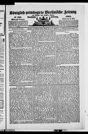 Königlich privilegirte Berlinische Zeitung von Staats- und gelehrten Sachen vom 16.05.1902
