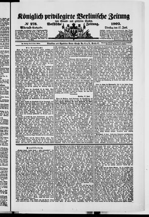 Königlich privilegirte Berlinische Zeitung von Staats- und gelehrten Sachen vom 17.06.1902