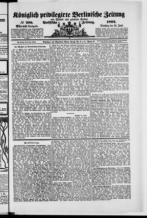 Königlich privilegirte Berlinische Zeitung von Staats- und gelehrten Sachen vom 24.06.1902