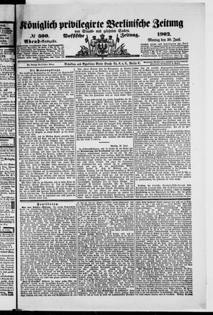 Königlich privilegirte Berlinische Zeitung von Staats- und gelehrten Sachen vom 30.06.1902