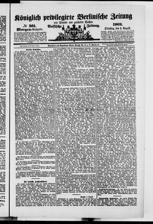 Königlich privilegirte Berlinische Zeitung von Staats- und gelehrten Sachen vom 05.08.1902