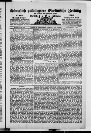 Königlich privilegirte Berlinische Zeitung von Staats- und gelehrten Sachen vom 05.08.1902