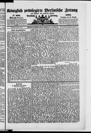 Königlich privilegirte Berlinische Zeitung von Staats- und gelehrten Sachen vom 19.08.1902