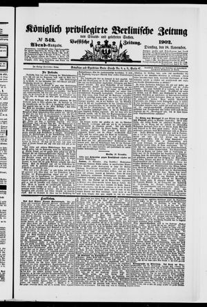 Königlich privilegirte Berlinische Zeitung von Staats- und gelehrten Sachen vom 18.11.1902