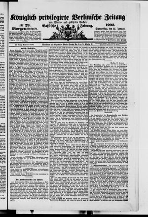 Königlich privilegirte Berlinische Zeitung von Staats- und gelehrten Sachen vom 15.01.1903