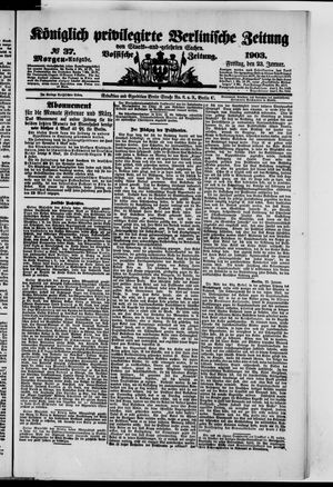 Königlich privilegirte Berlinische Zeitung von Staats- und gelehrten Sachen on Jan 23, 1903