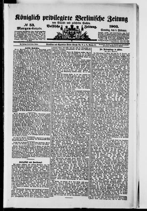 Königlich privilegirte Berlinische Zeitung von Staats- und gelehrten Sachen vom 01.02.1903
