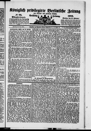 Königlich privilegirte Berlinische Zeitung von Staats- und gelehrten Sachen vom 16.02.1903