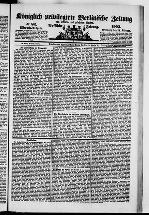 Königlich privilegirte Berlinische Zeitung von Staats- und gelehrten Sachen vom 18.02.1903