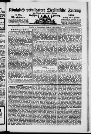 Königlich privilegirte Berlinische Zeitung von Staats- und gelehrten Sachen on Feb 23, 1903